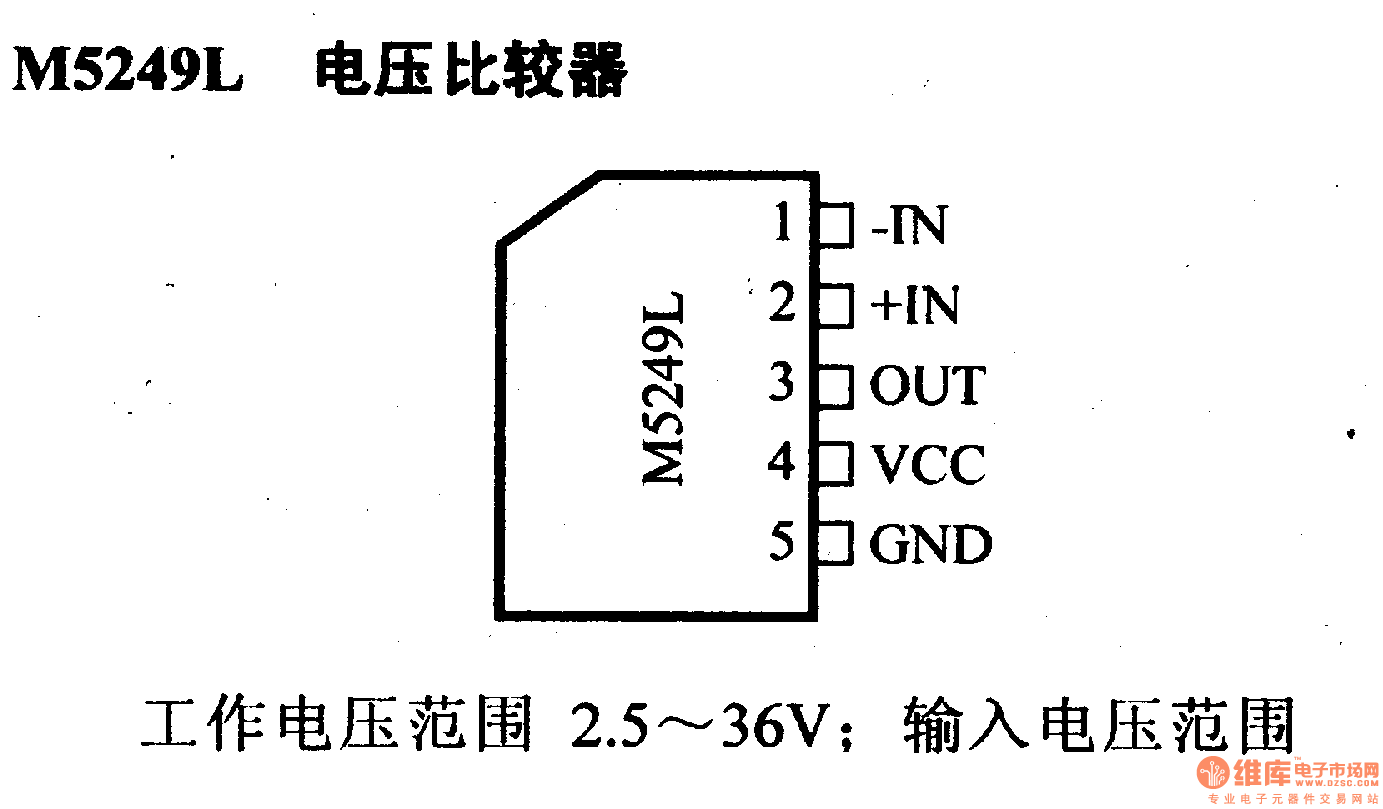 电路引脚及主要特性M5249L 电压比较器