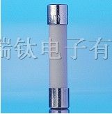 供应500V(6.3*32MM)陶瓷保险丝